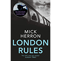 London Rules: Slough House Thriller 5 (English Edition)